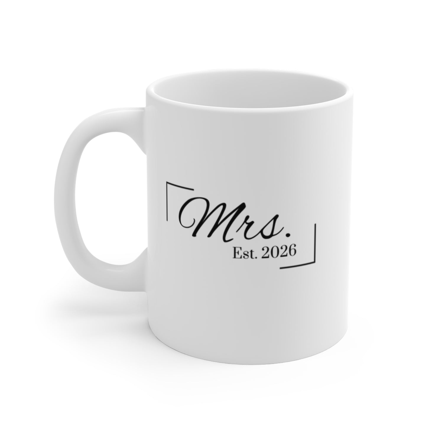 Mrs. Est. 2026 Ceramic Coffee Mug — Bridal/Anniversary Gift